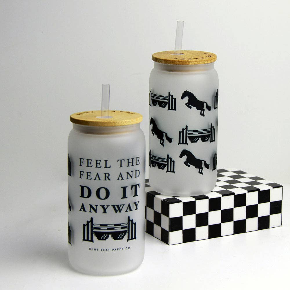 Feel the Fear Glass Tumbler with Bamboo Lid and Straw - Equine Exchange Tack Shop