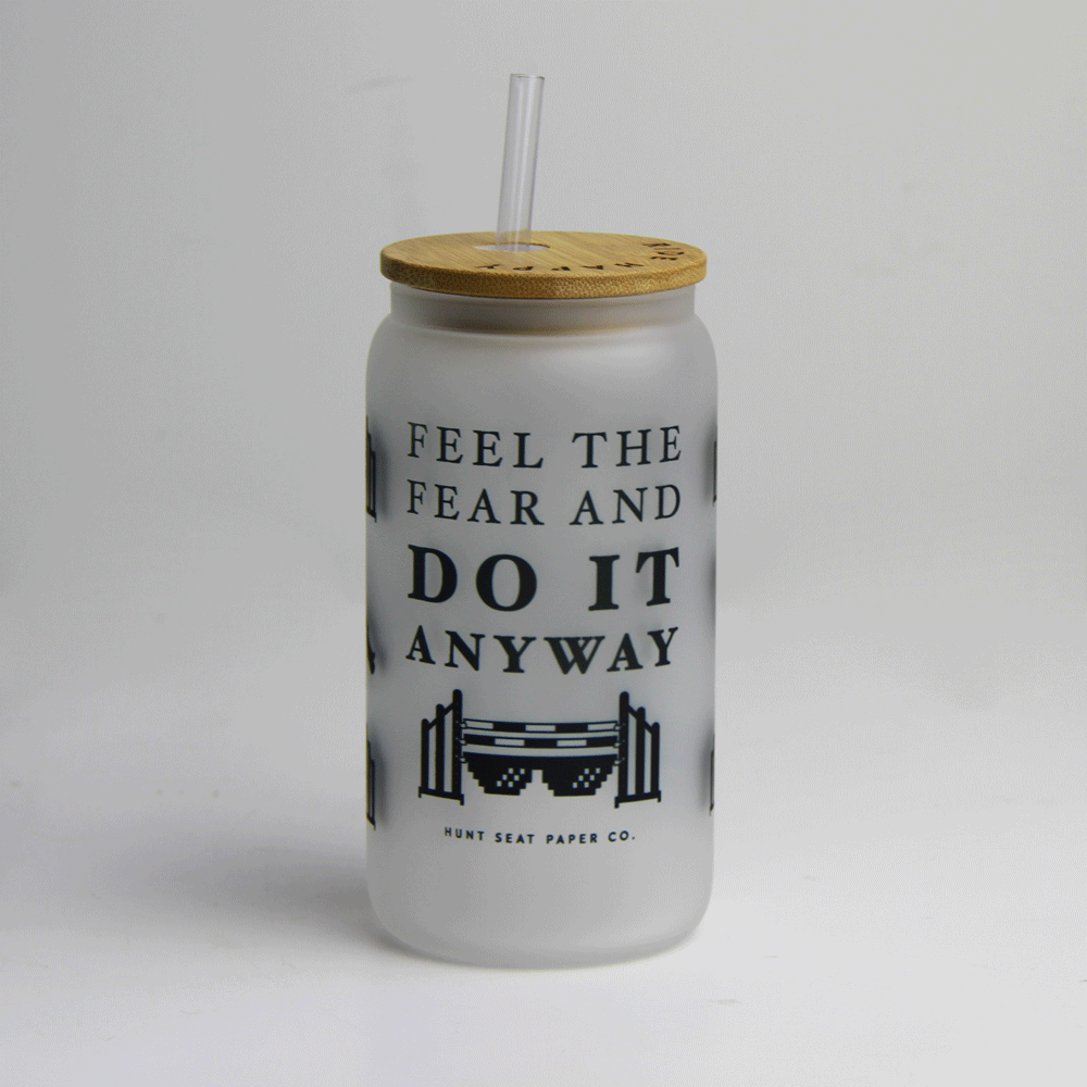 Feel the Fear Glass Tumbler with Bamboo Lid and Straw - Equine Exchange Tack Shop