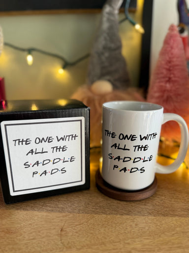 The One With All the Saddle Pads Mug - Equine Exchange Tack Shop