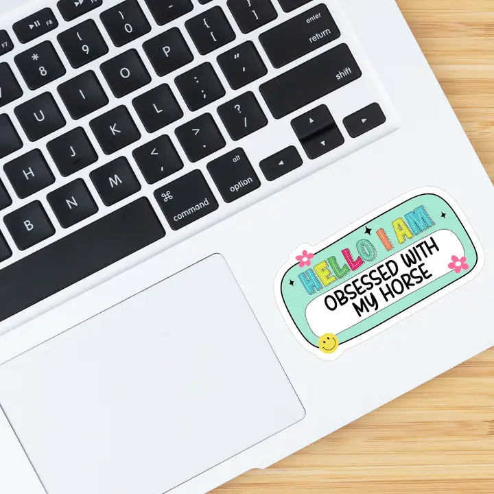 Obsessed With My Horse Glossy Waterproof Sticker - Equine Exchange Tack Shop