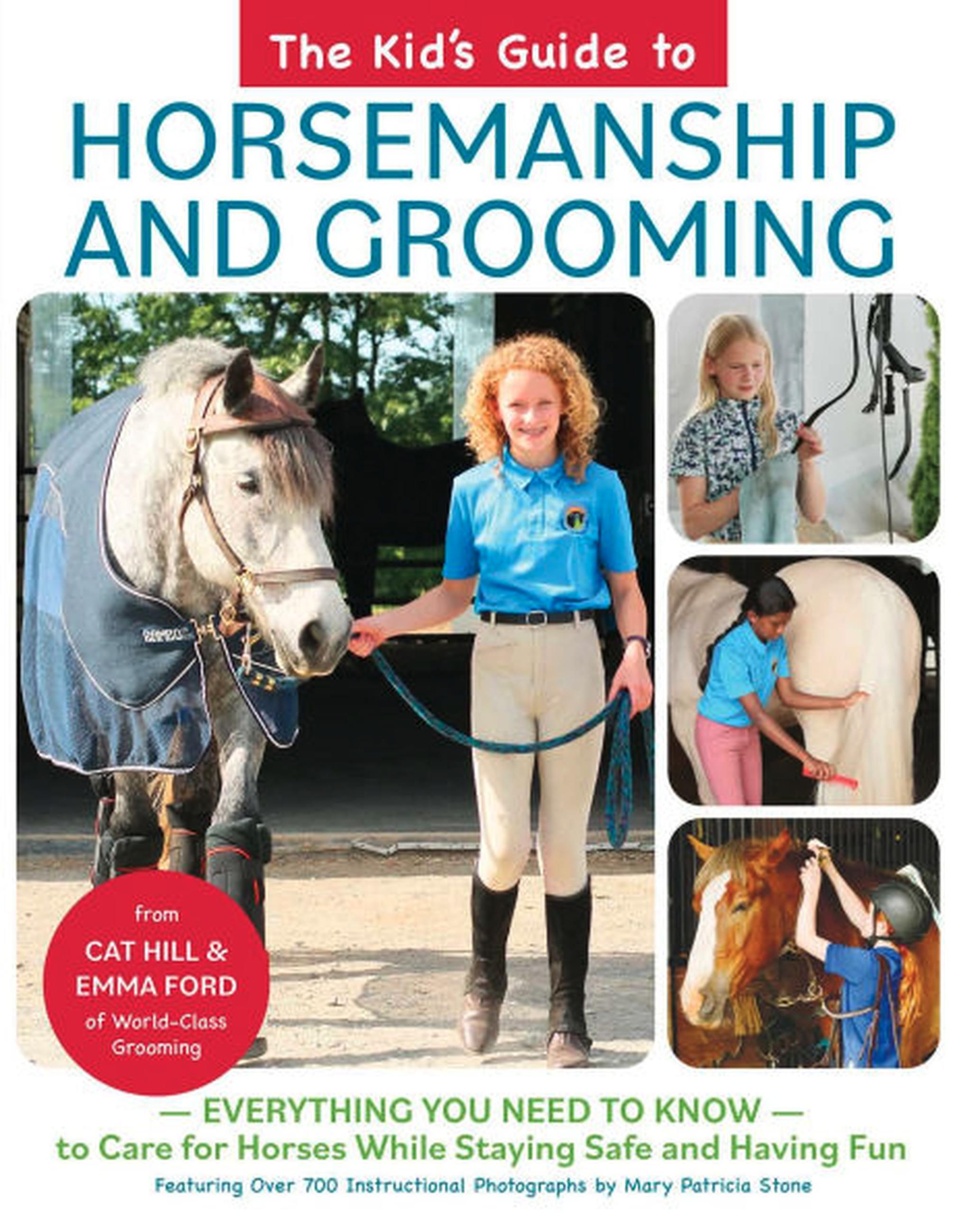 Kid's Guide to Horsemanship and Grooming