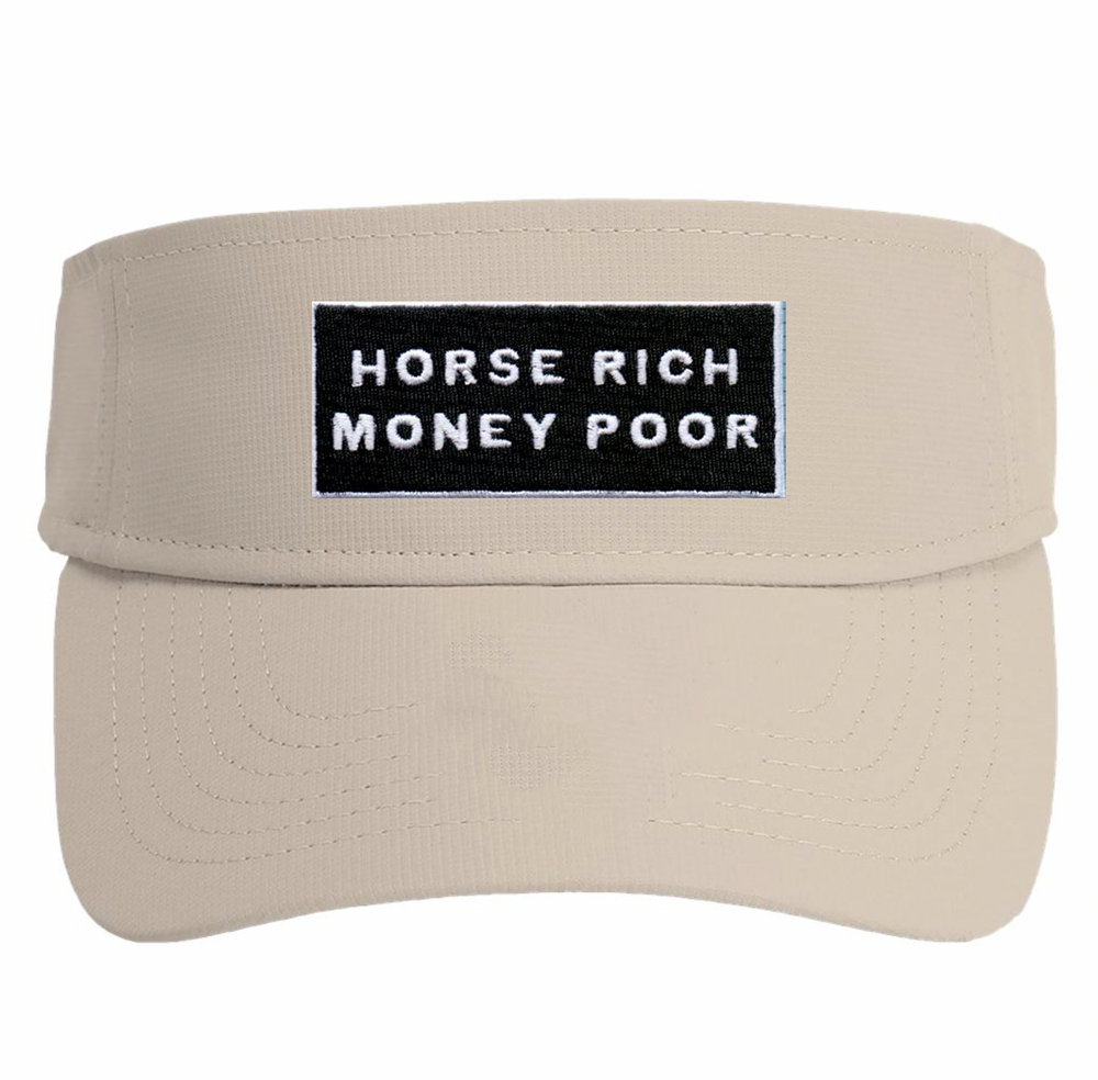 Horse Rich Money Poor Visor - Equine Exchange Tack Shop